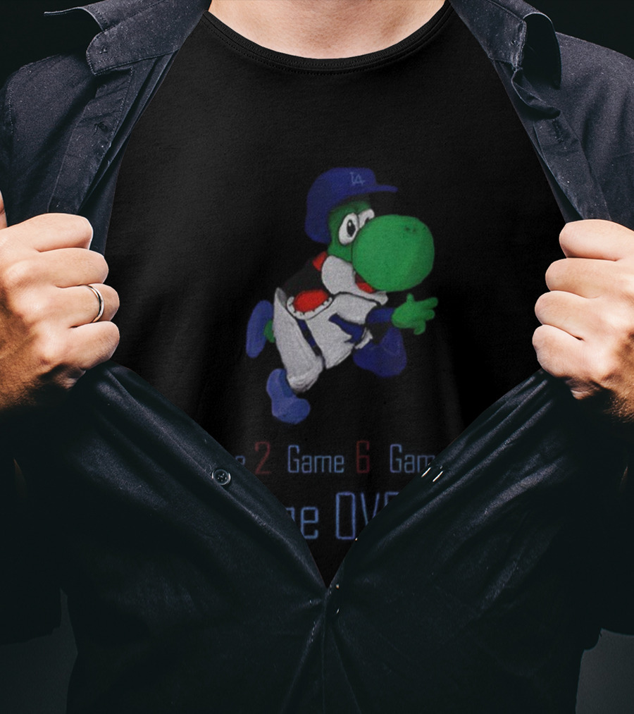 Yoshi Game Over Game 2 Game 6 Game 7 Los Angeles Dodgers MLB 2025 T-Shirt
