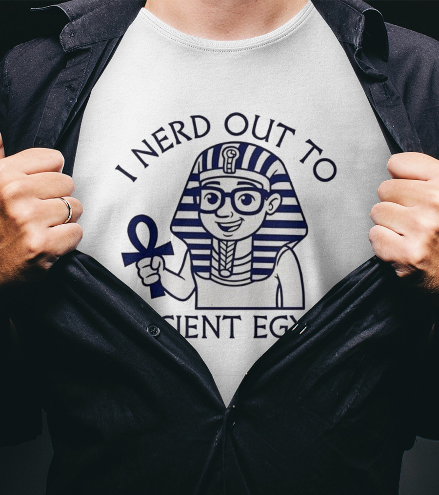 I Nerd Out To Ancient Egypt Pharaoh Cartoon With Ankh And Glasses T-Shirt