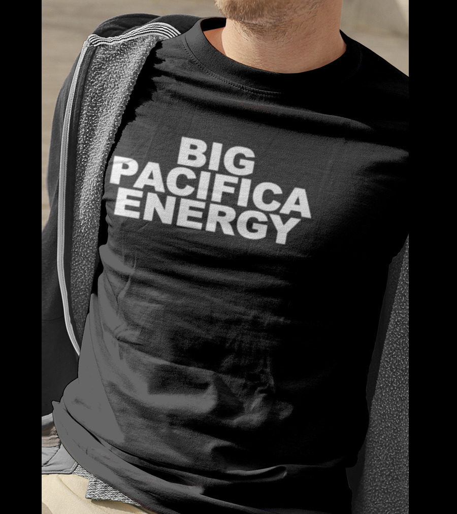 Big Pacifica Energy T-Shirt