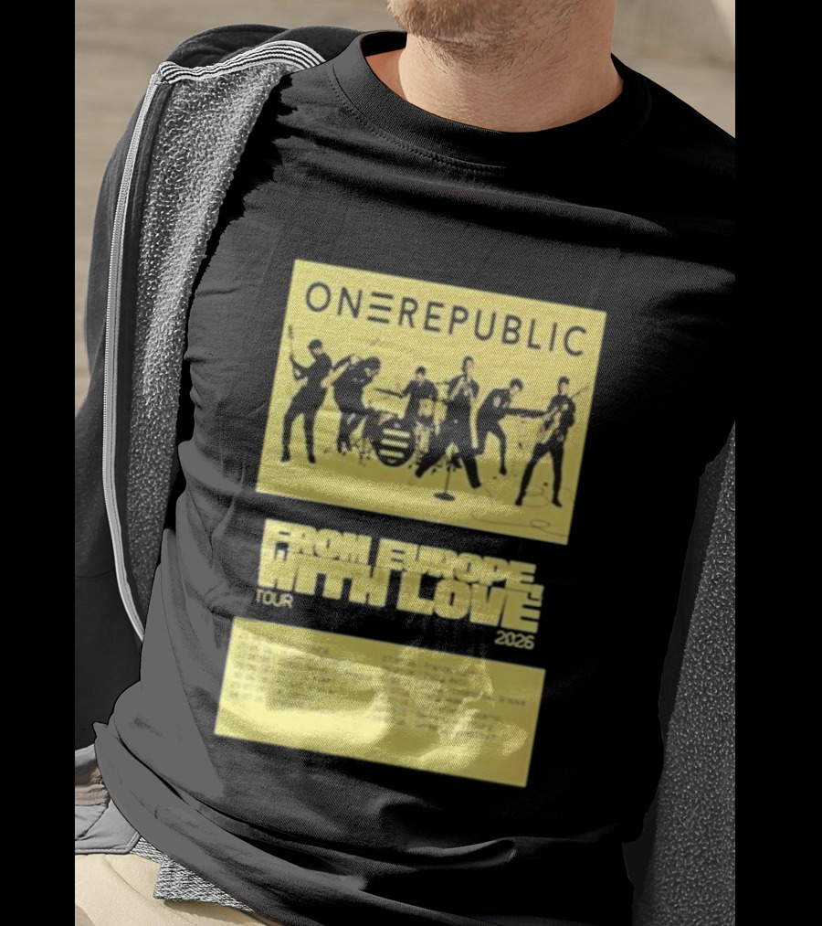 ONEREPUBLIC From Europe With Love Tour 2026 Concert Dates And Cities T-Shirt