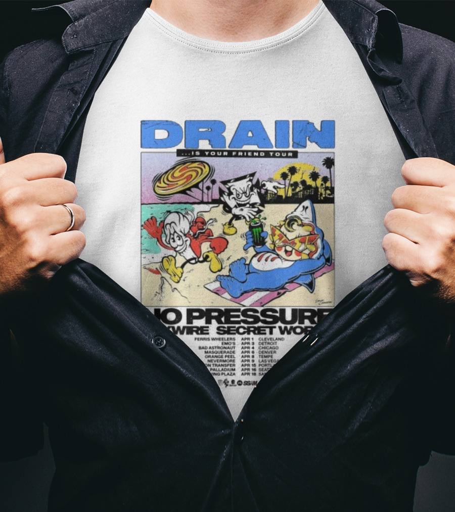Drain Is Your Friend Tour 2026 No Pressure Haywire Secret World Beach Scene Vintage Style T-Shirt