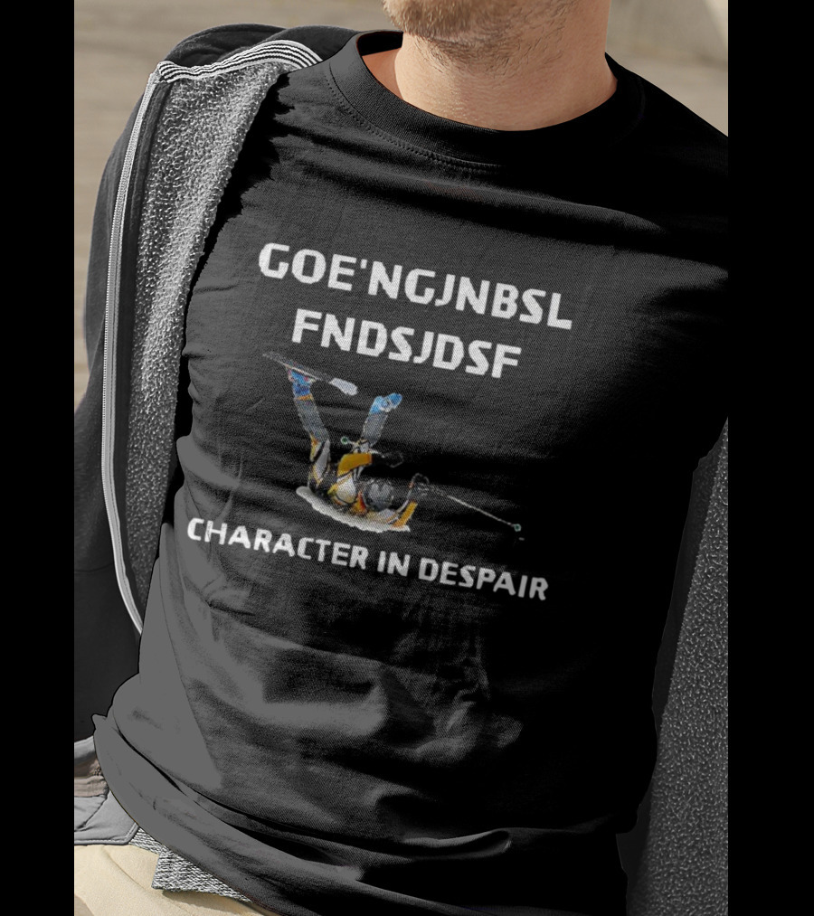 Goe'ngjnbsl Fndsjdsf Skiing Character In Despair T-Shirt