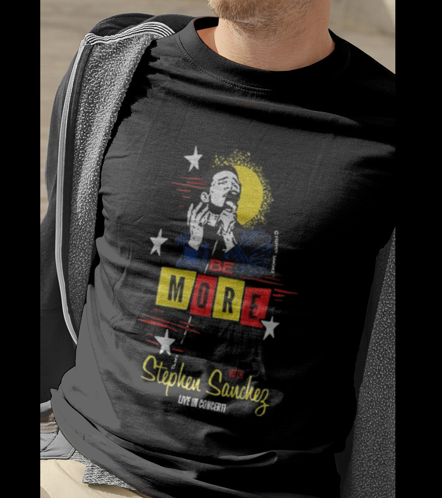 Stephen Sanchez Be More Live Concert Stars And Moon T-Shirt