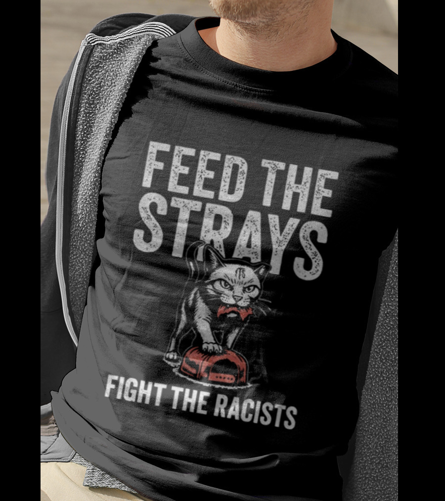 Feed The Strays Fight The Racists Cat With Red Helmet T-Shirt
