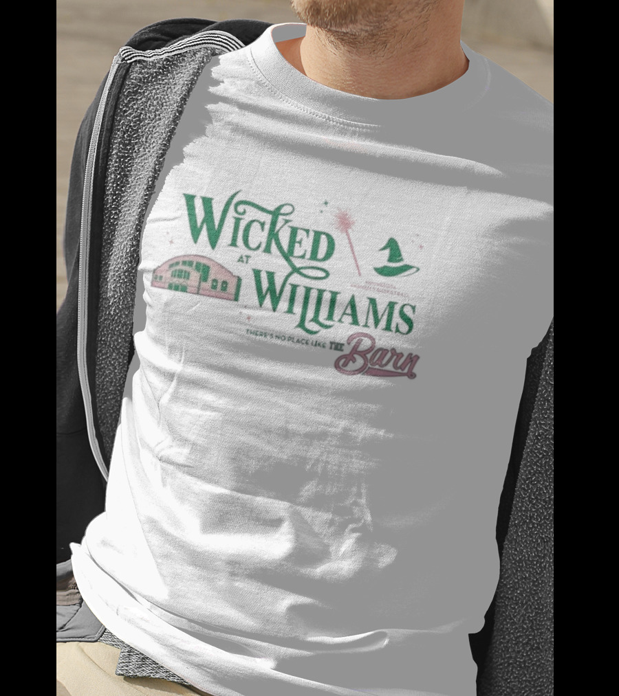 Wicked At Williams Barn There's No Place Like The Barn Wand And Witch Hat T-Shirt