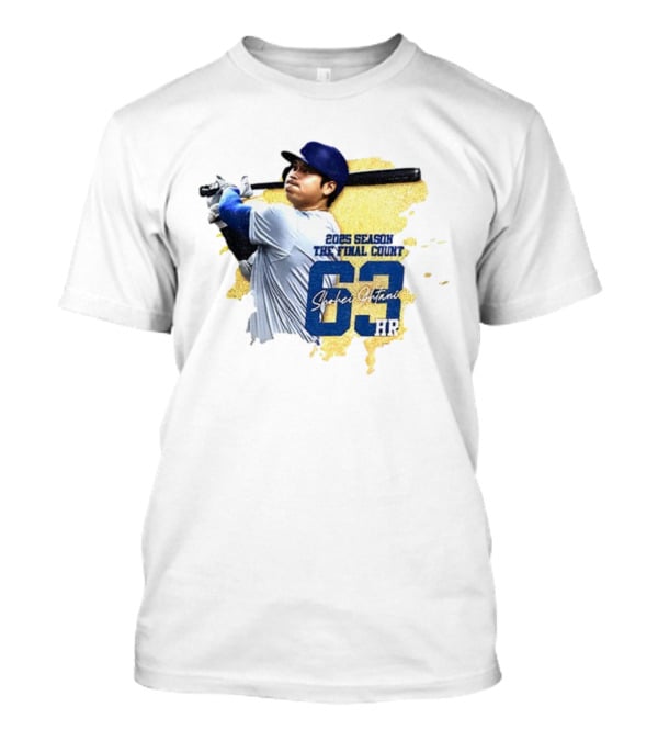2025 Season The Final Count Shohei Ohtani 63 HR Los Angeles Dodgers MVP T-Shirt