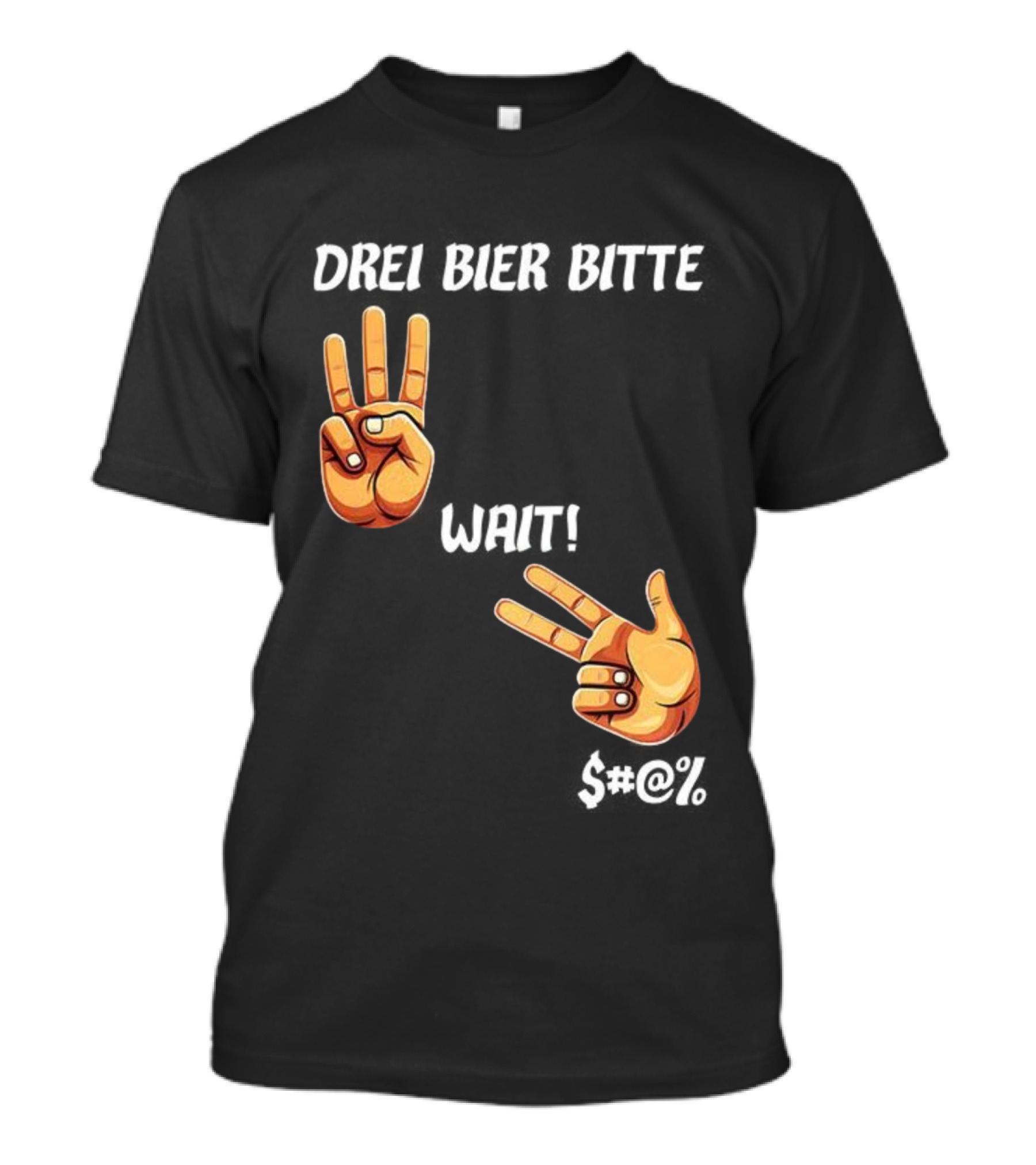 Drei Bier Bitte Hand Gesture Three Wait Three Beers T-Shirt