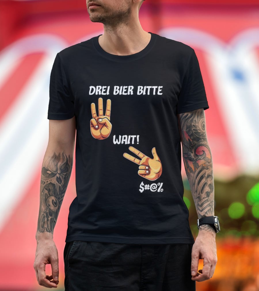 Drei Bier Bitte Hand Gesture Three Wait Three Beers T-Shirt