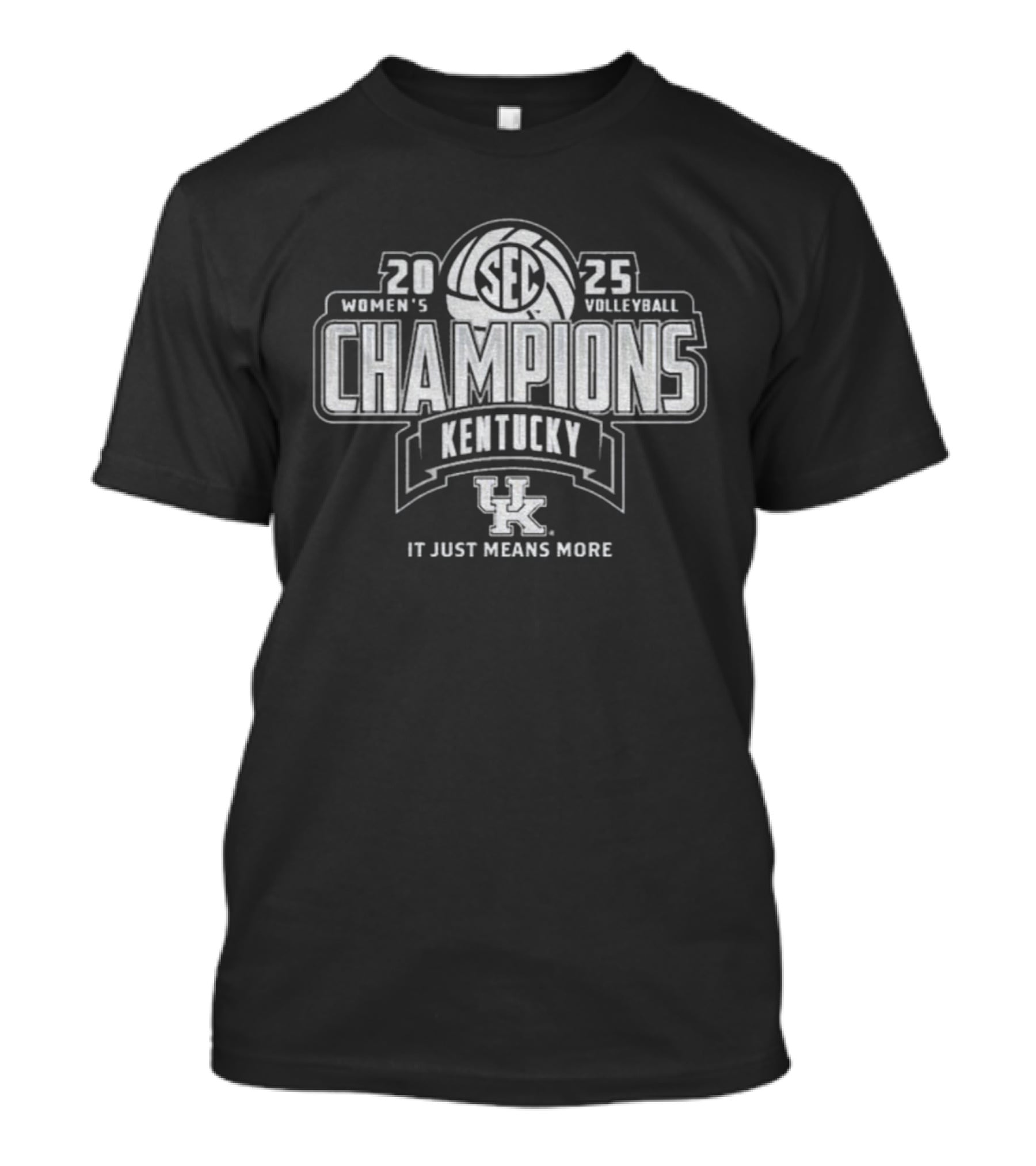 Kentucky Wildcats 2025 SEC Women's Volleyball Champions It Just Means More T-Shirt