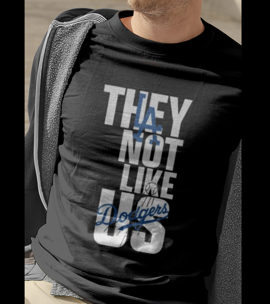 LA Dodgers They Not Like Us Baseball Champion T-Shirt