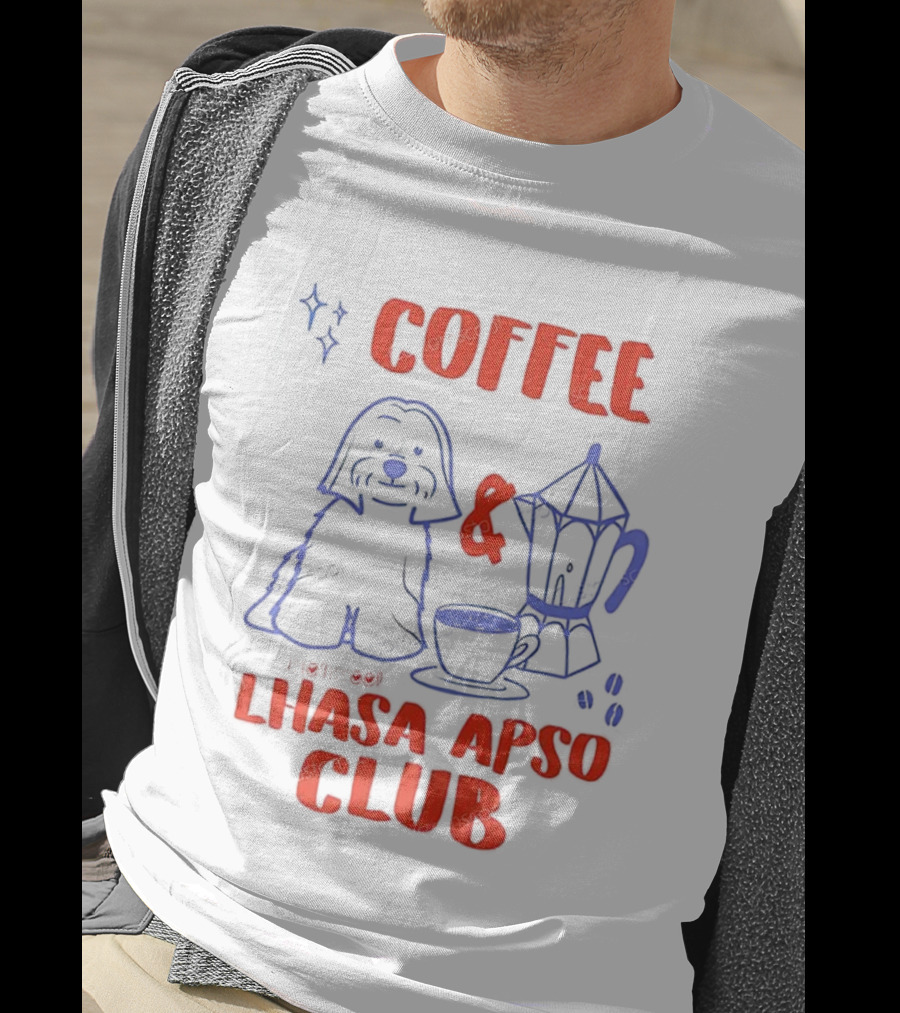 Coffee And Lhasa Apso Club Fun Dog Lover Design T-Shirt