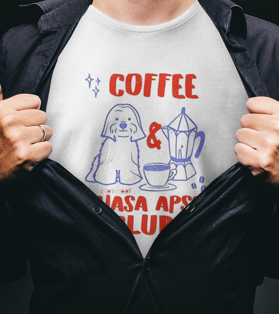 Coffee And Lhasa Apso Club Fun Dog Lover Design T-Shirt