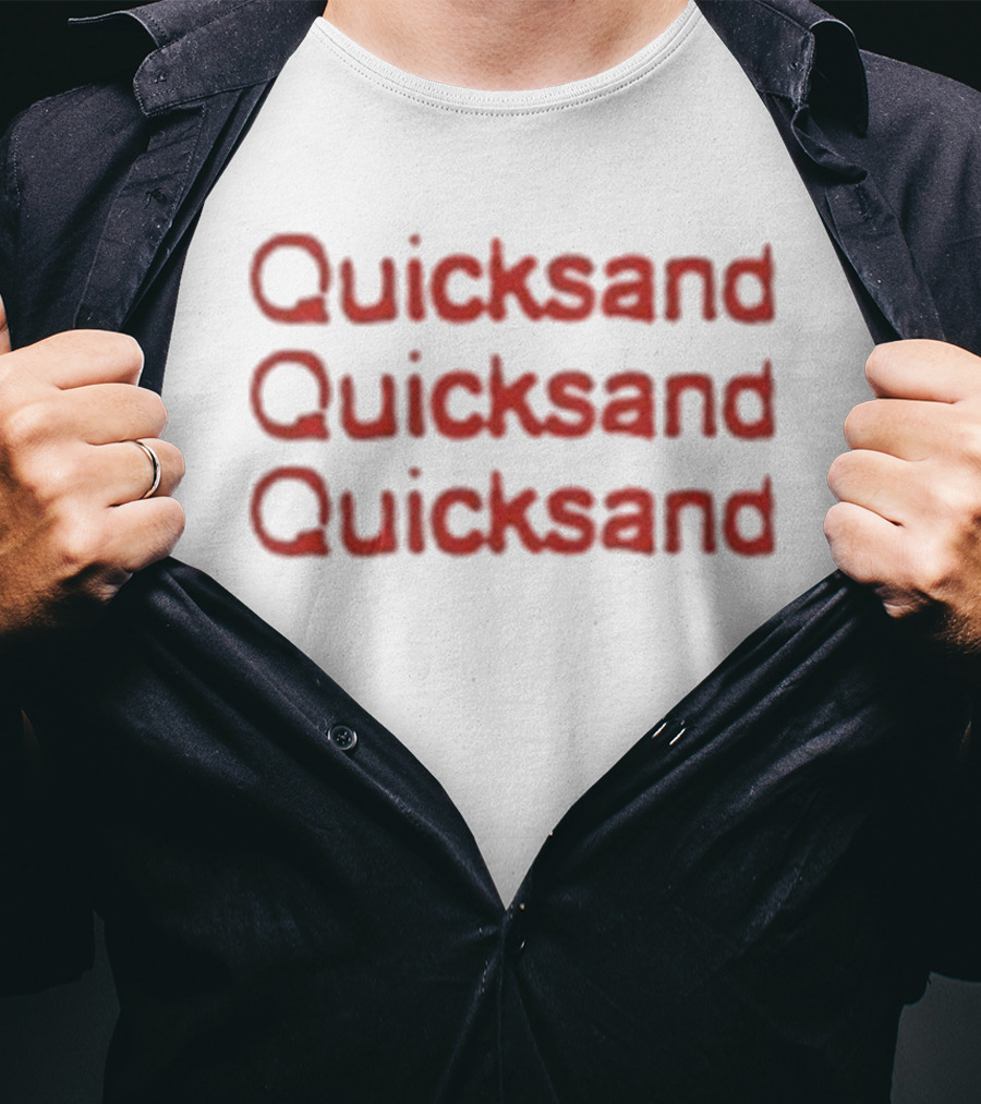 Quicksand Quicksand Quicksand Repeated Text Bold Red T-Shirt