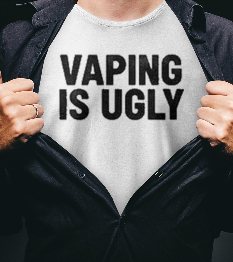 Yesjulz Vaping Is Ugly Statement T-Shirt