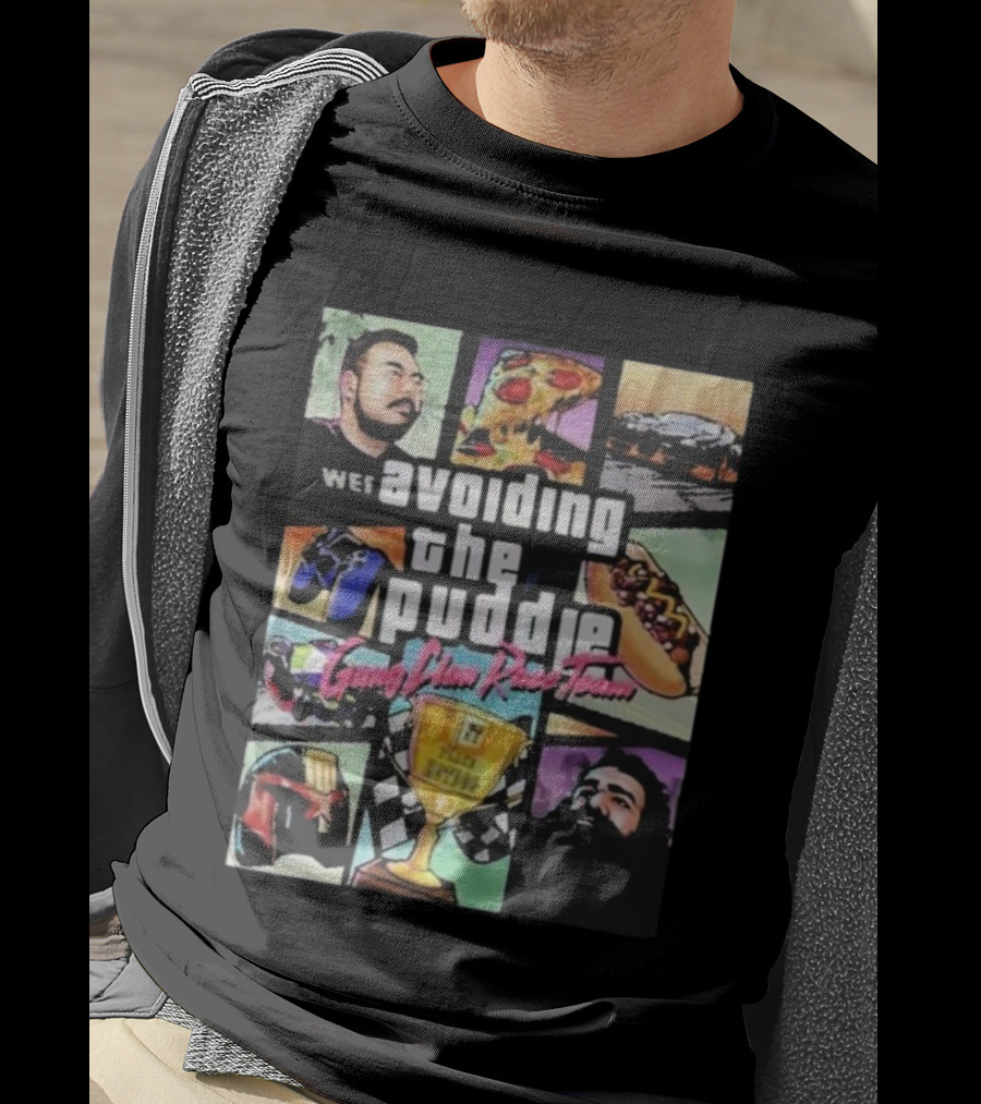 Avoiding The Puddle Gang Clan Race Team Pizza Hotdog Trophy Racing Flags T-Shirt