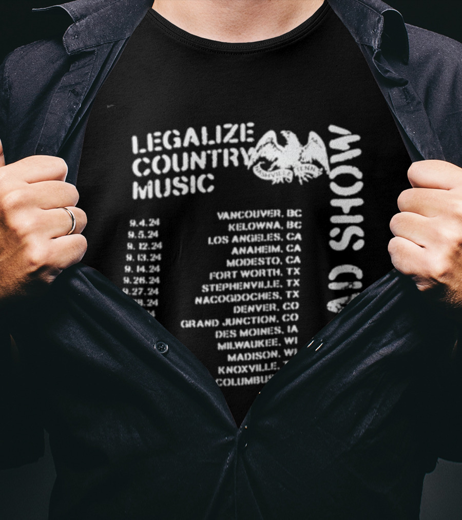 Legalize Country Music Road Show Tour Cities And Dates T-Shirt
