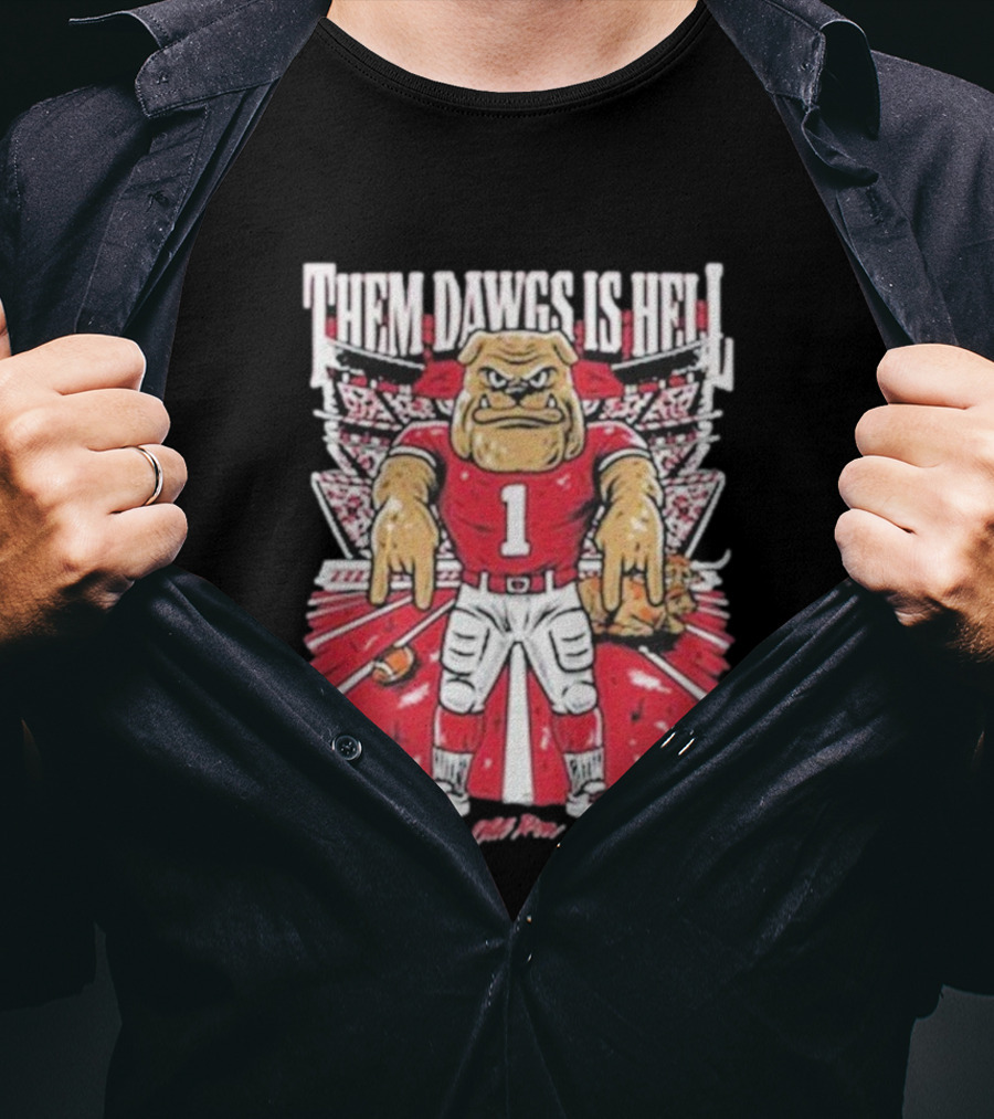 Them Dawgs Is Hell Georgia Bulldogs Mascot Football Fan Design T-Shirt