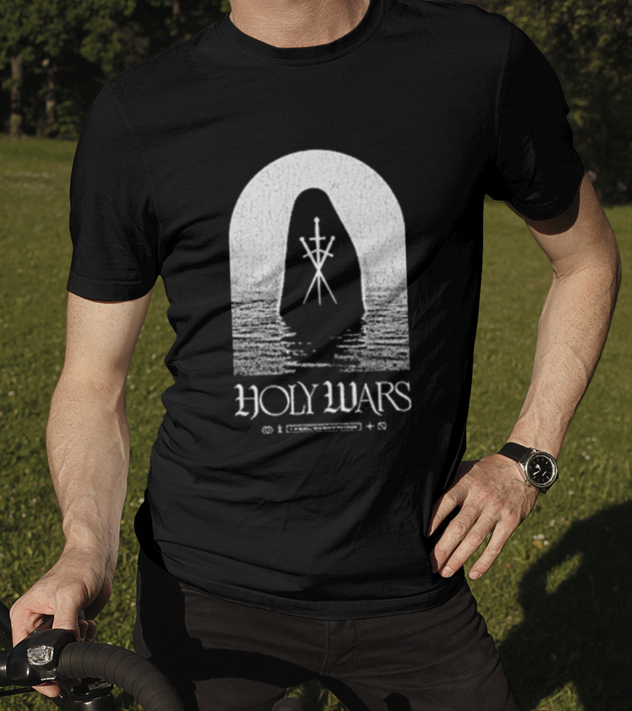 Holy Wars I Feel Everything Cloaked Figure Crossed Swords T-Shirt