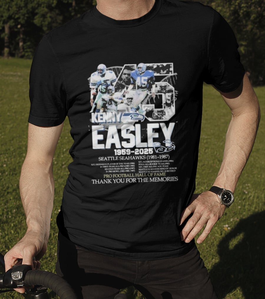 Kenny Easley Seattle Seahawks Pro Football Hall Of Fame Thank You For The Memories 1959-2025 Signature 45 T-Shirt