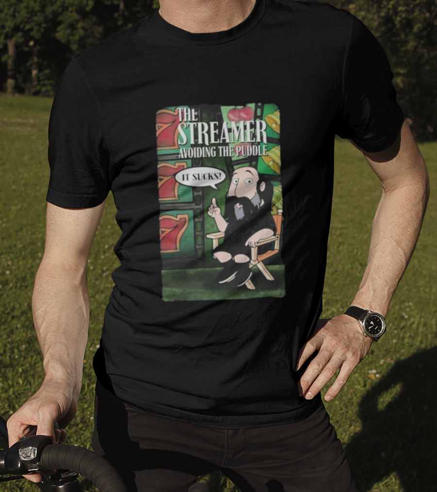 The Streamer Avoiding The Puddle It Sucks Casino Chair Poker Chips TV Frame T-Shirt