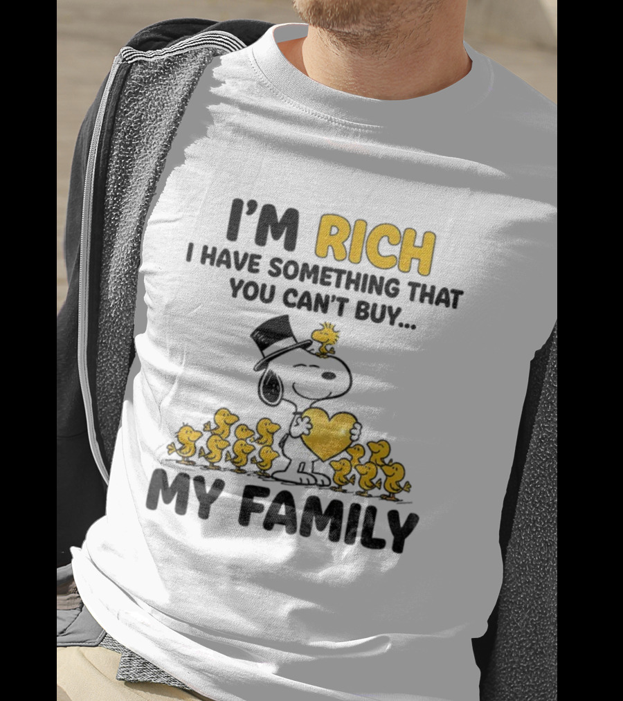 Snoopy Woodstock I'm Rich I Have Something You Can't Buy My Family T-Shirt
