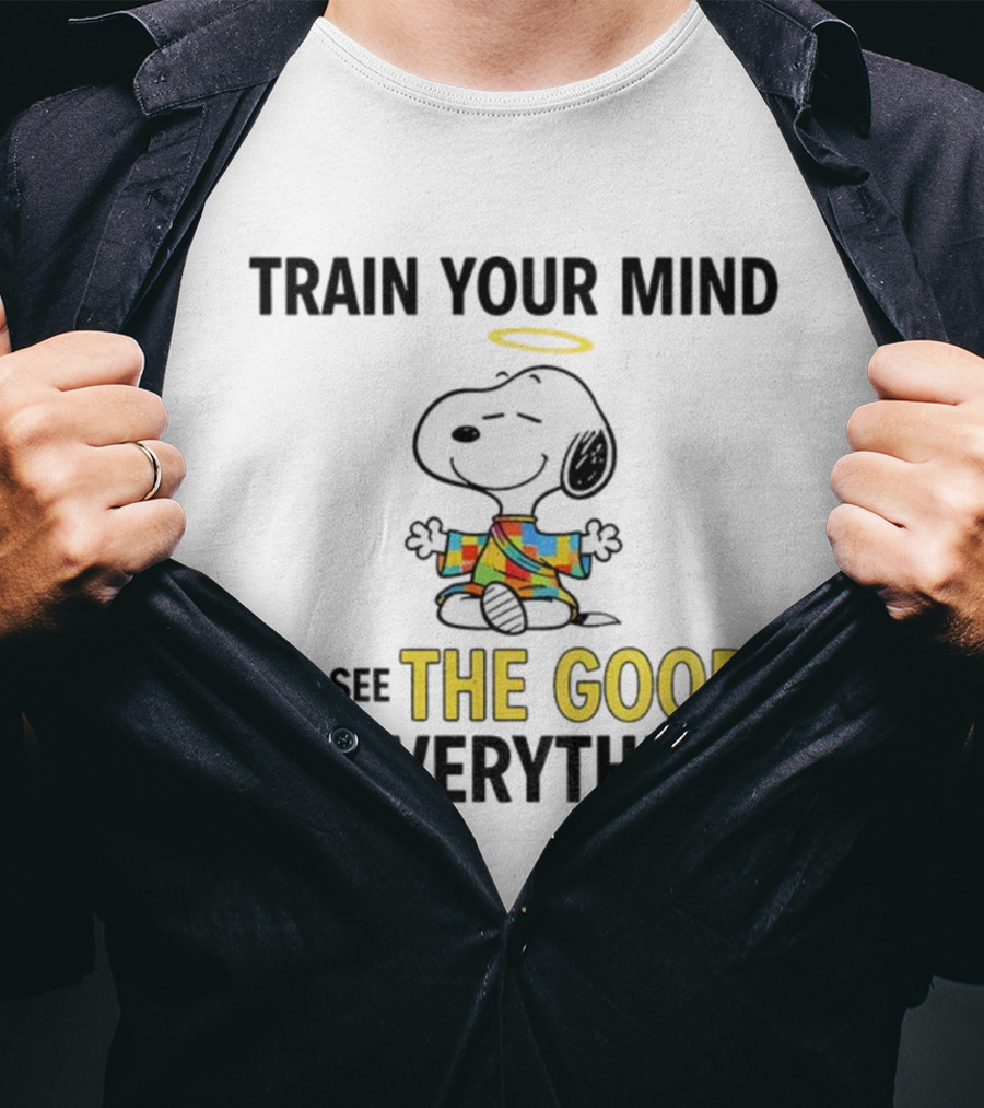 Train Your Mind To See The Good In Everything Snoopy Halo Colorful T-Shirt