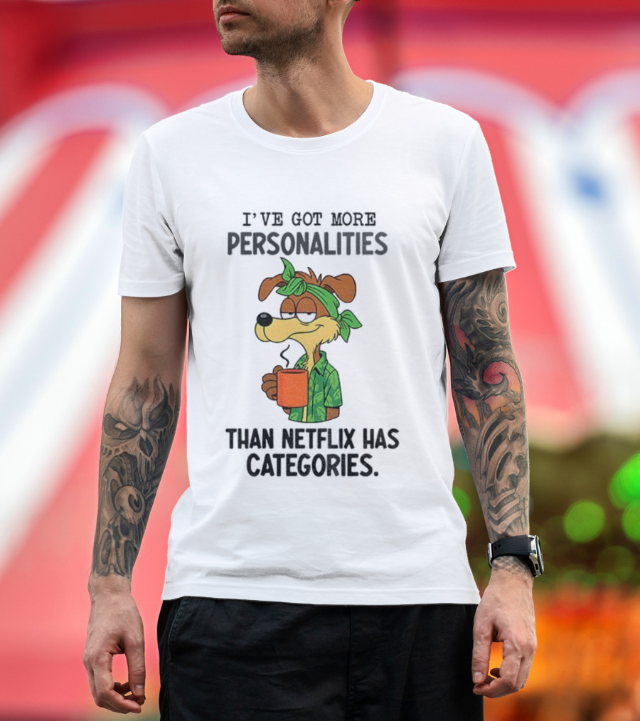 Wile E. Coyote More Personalities Than Netflix Has Categories Coffee Humor T-Shirt