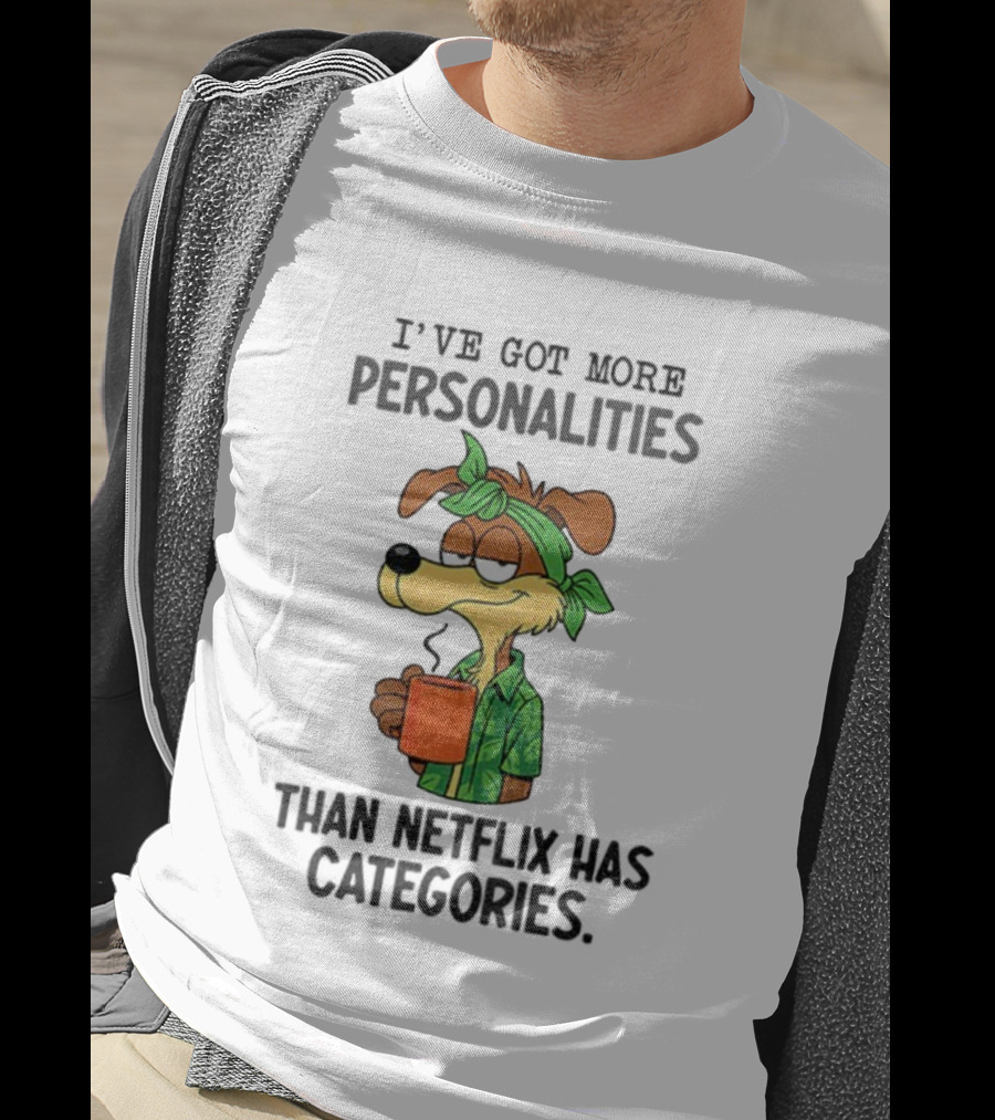 Wile E. Coyote More Personalities Than Netflix Has Categories Coffee Humor T-Shirt