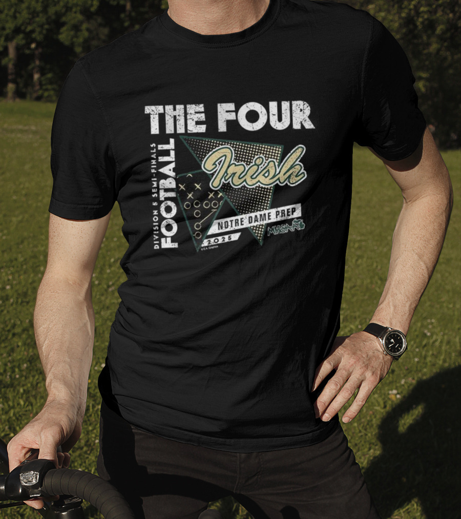 Notre Dame Prep Irish 2025 MHSAA Football The Four Division 5 T-Shirt