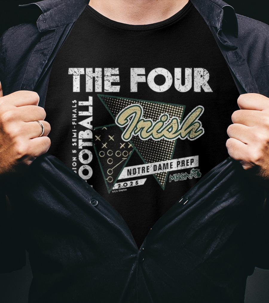 Notre Dame Prep Irish 2025 MHSAA Football The Four Division 5 T-Shirt