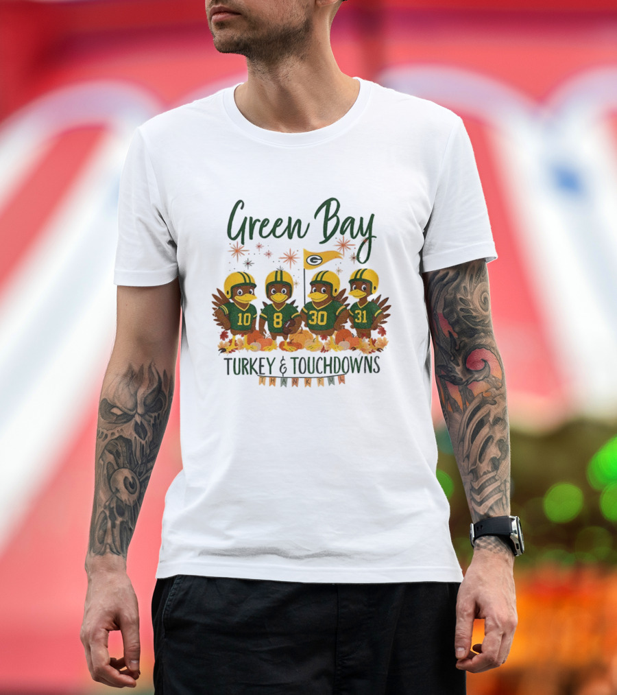 Green Bay Turkey And Touchdowns Thankful Football Thanksgiving T-Shirt