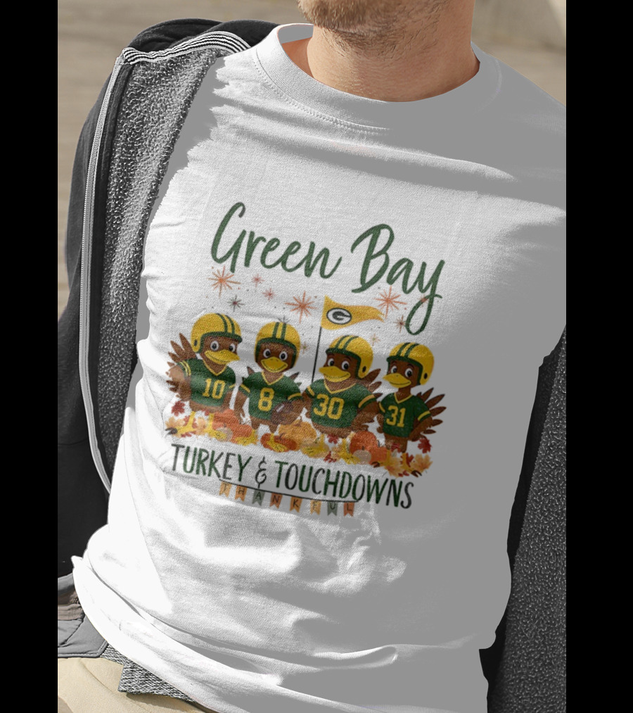Green Bay Turkey And Touchdowns Thankful Football Thanksgiving T-Shirt