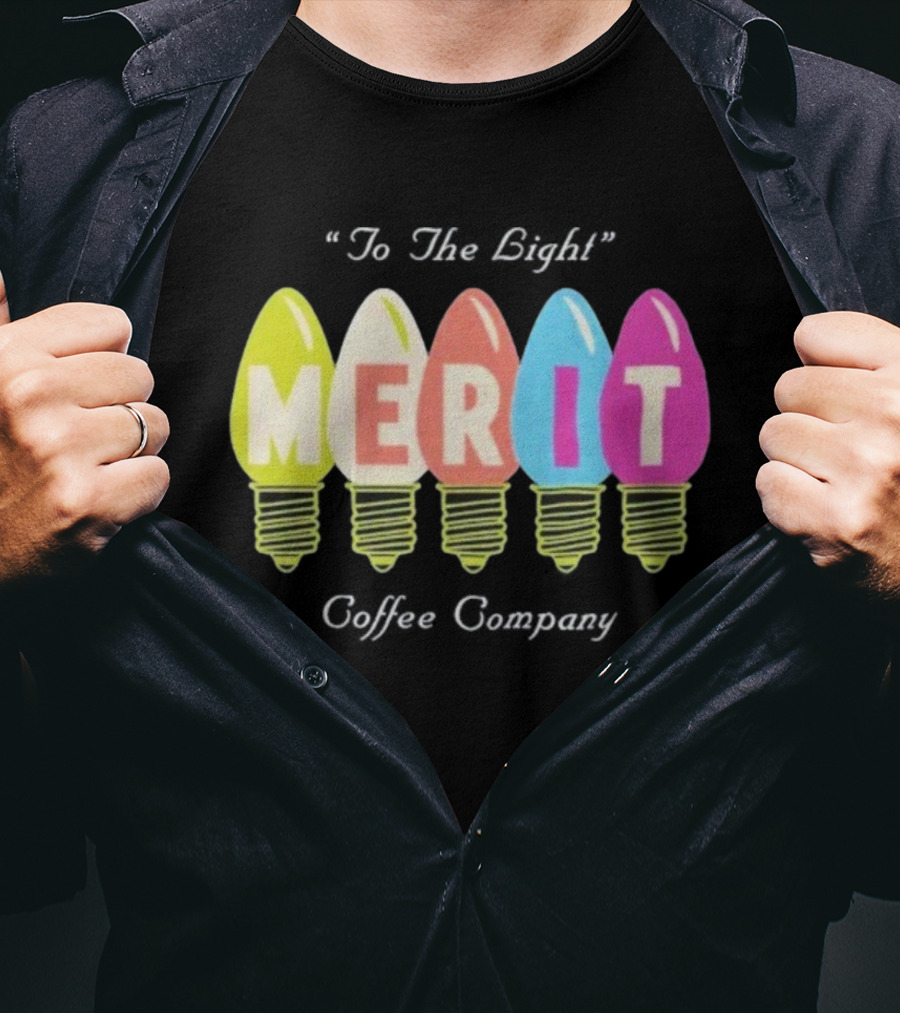 Merit Coffee Company Lightbulb Colors Be The Light T-Shirt