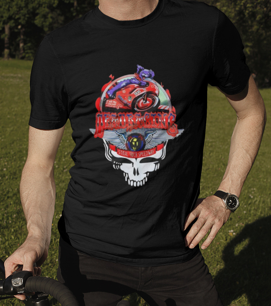 Dead Racing Steal Your Speedway Moto Bear Grateful Dead T-Shirt