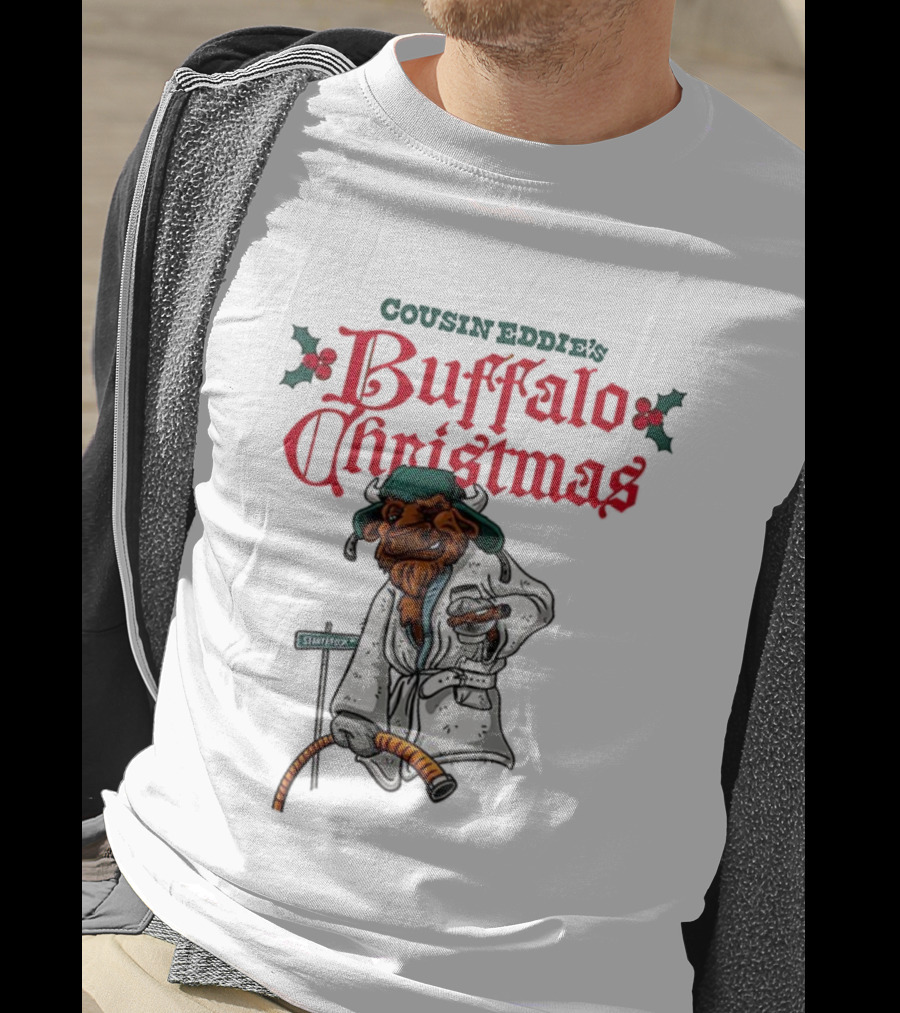 Cousin Eddie Buffalo Christmas Holiday Street Sign Robe Cigar Illustration T-Shirt