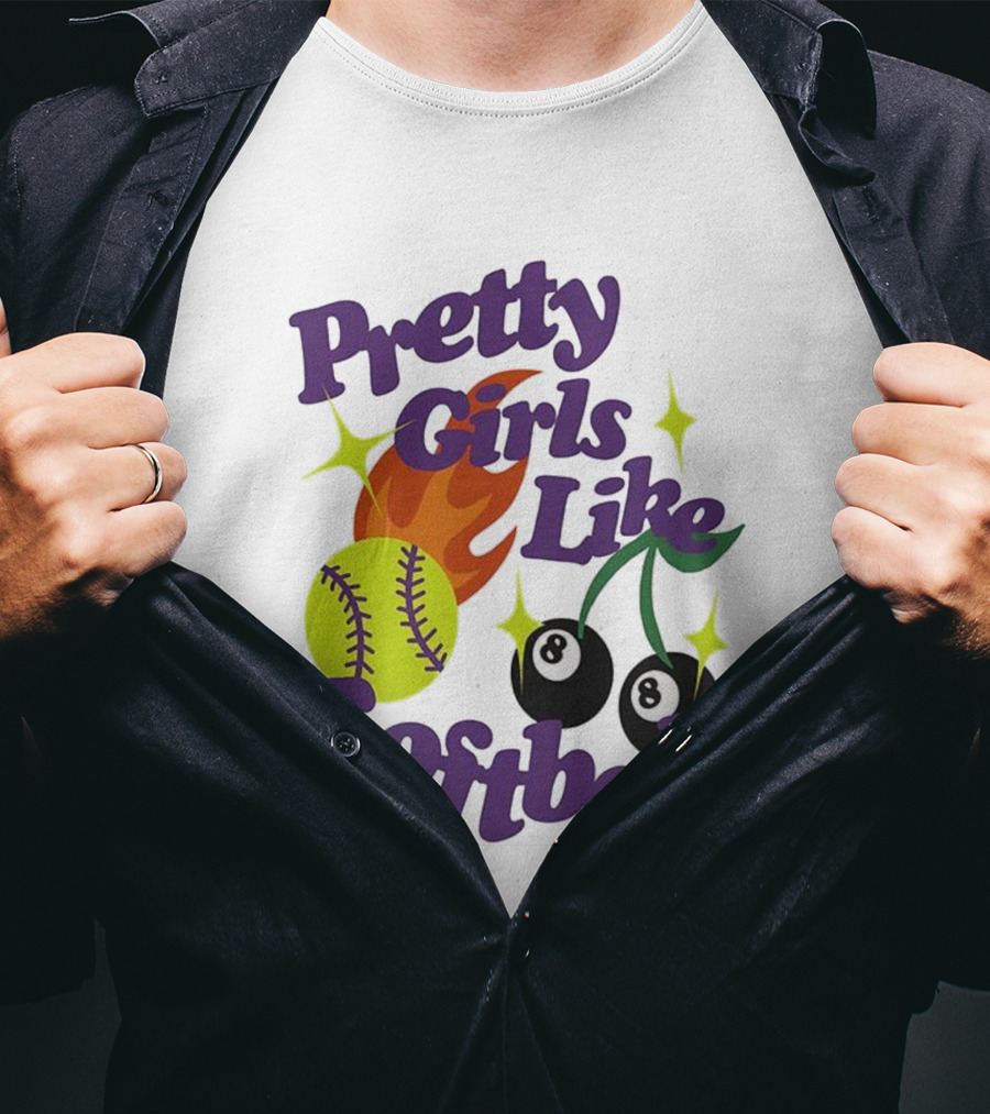 Pretty Girls Like Softball Flaming Ball And Billiard Cherry T-Shirt