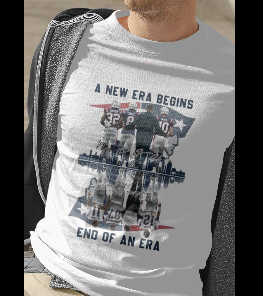 A New Era Begins End Of An Era New England Patriots Signatures T-Shirt