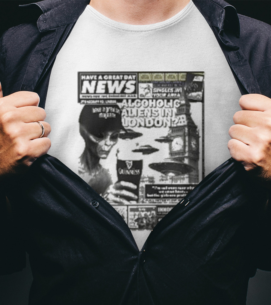 Manchester Call News Alcoholic Alien Stunt London 28 Will Mahony T-Shirt