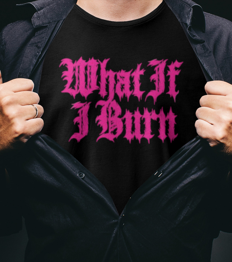 Bury Tomorrow What If I Burn Pink Gothic Text T-Shirt