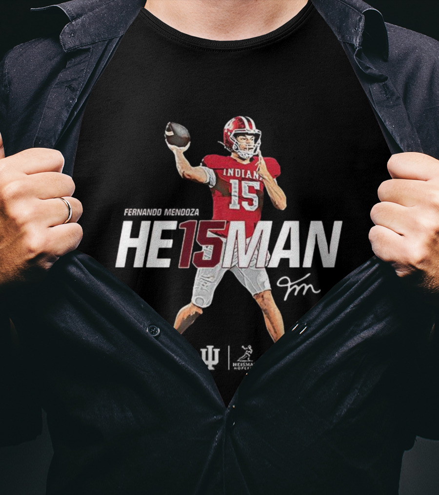 Fernando Mendoza Indiana Hoosiers He15man Stance Signature T-Shirt