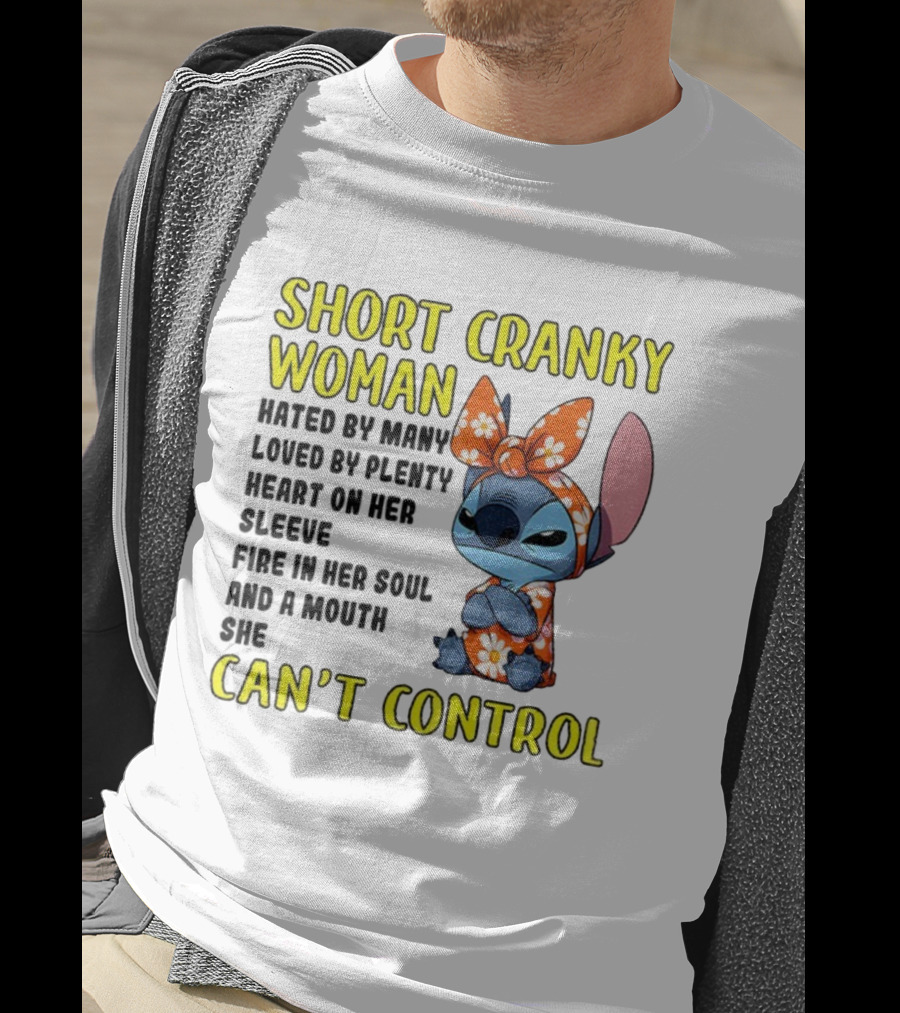 Short Cranky Woman Can't Control Cute Stitch Outfit T-Shirt