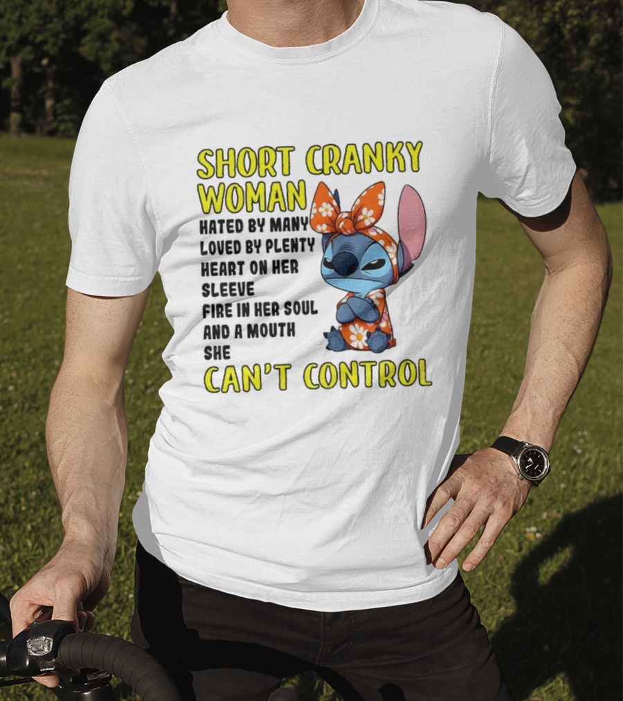 Short Cranky Woman Can't Control Cute Stitch Outfit T-Shirt
