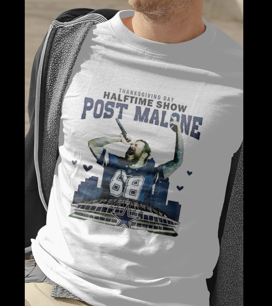 Thanksgiving Day Halftime Show Post Malone Dallas Cowboys 68 Stadium T-Shirt