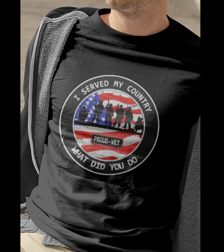 Proud-Vet I Served My Country What Did You Do Silhouettes USA Flag T-Shirt