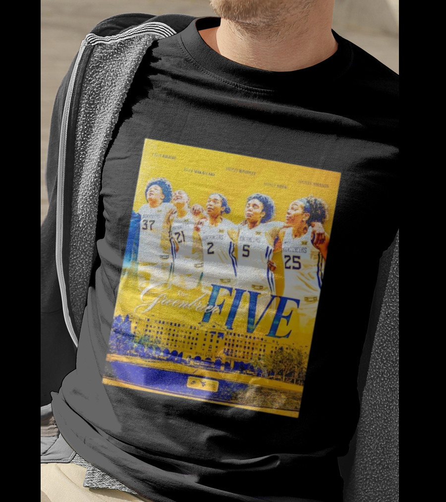 West Virginia Mountaineers Women's Basketball The Greenbrier Five Celia Raleigh Riley Makalinsky Sidney Woodley Sydney Shaw Logan Johnson T-Shirt