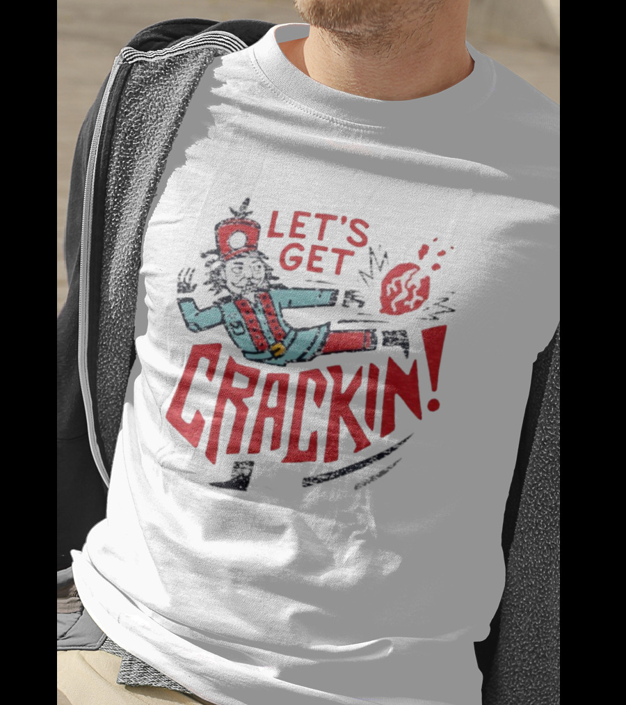 Let's Get Crackin' Nutcracker Vintage Holiday Fun T-Shirt