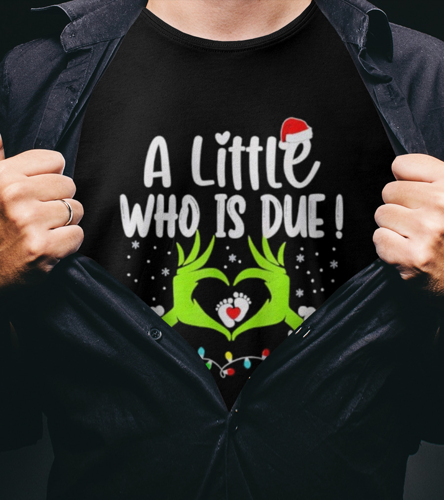 A Little Who Is Due Christmas Pregnancy Announcement Holiday Lights And Santa Hat T-Shirt