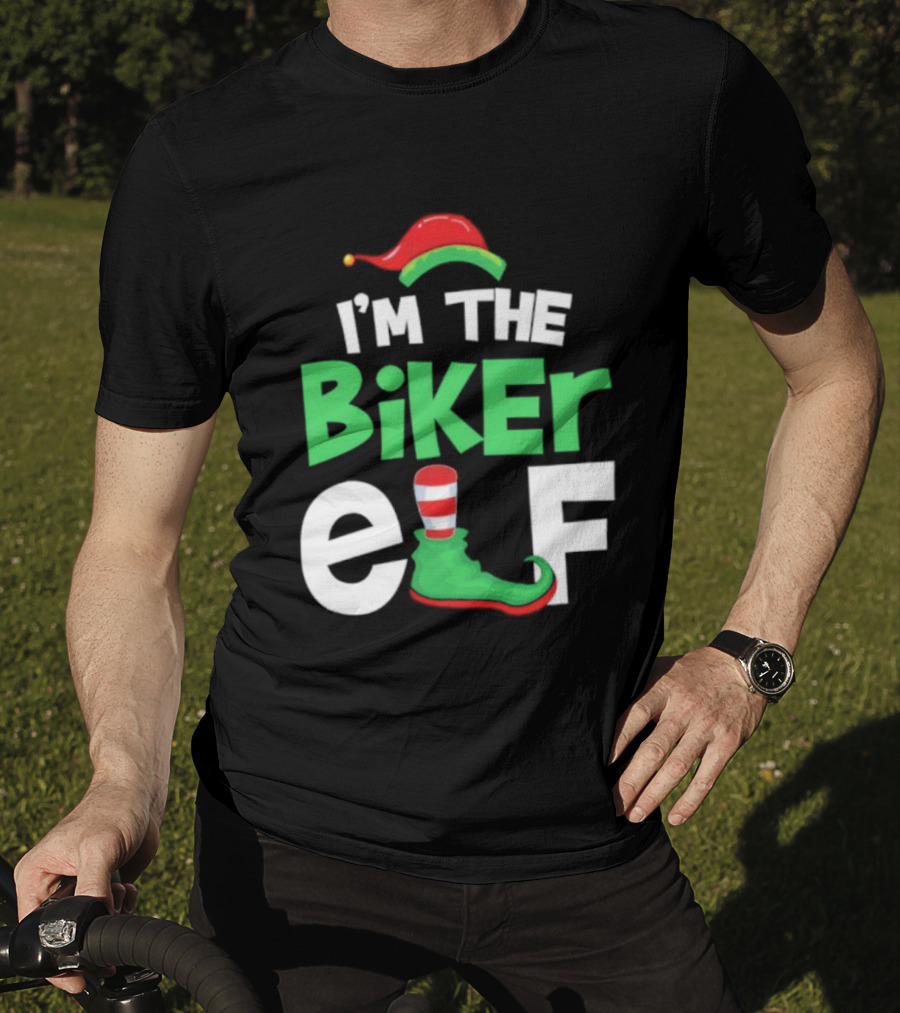 I'm The Biker Elf Christmas Family Matching T-Shirt