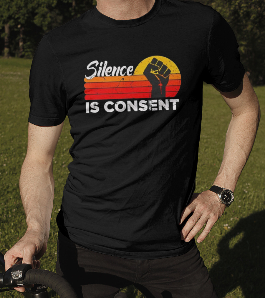 Silence Is Consent Fist Vintage Sunset T-Shirt
