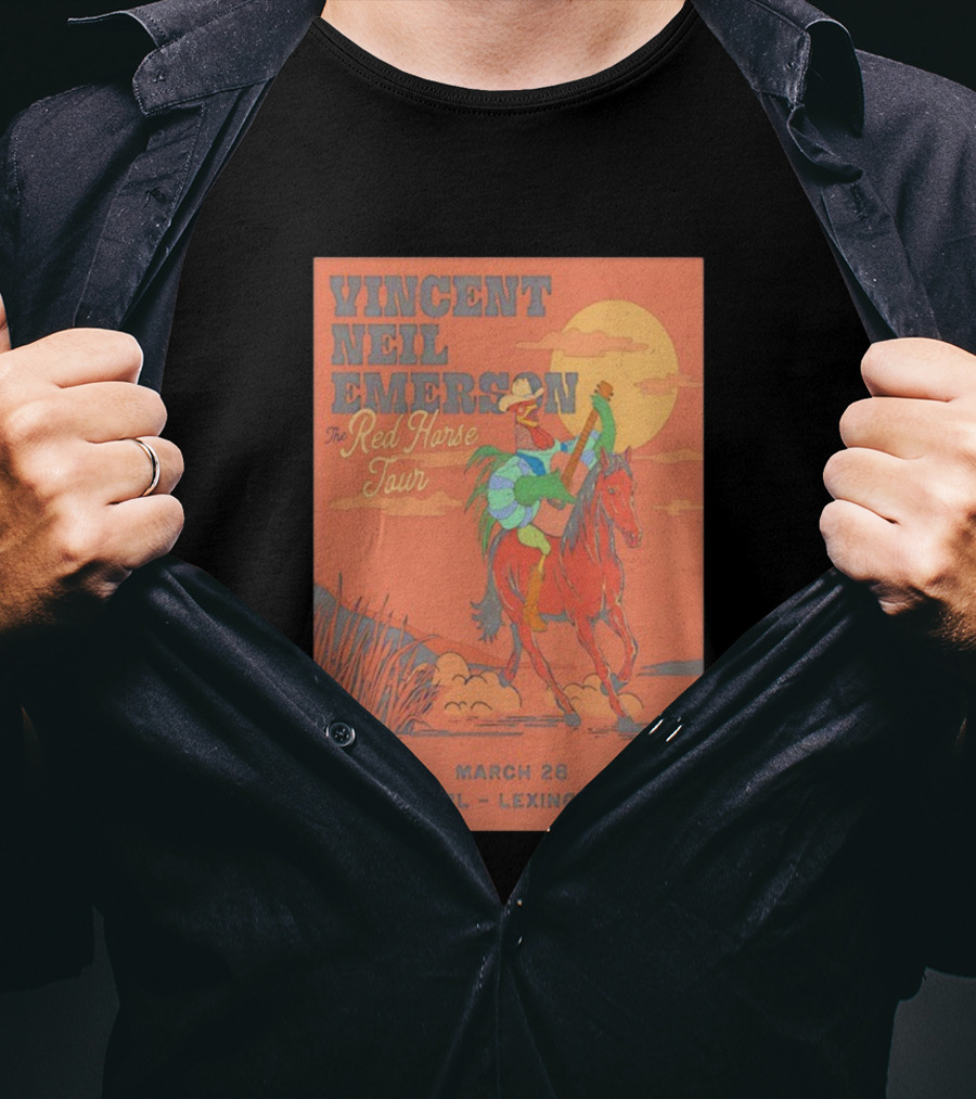 Vincent Neil Emerson Red Horse Tour Lexington KY March 28 2026 With Cowboy And Horse Scene T-Shirt